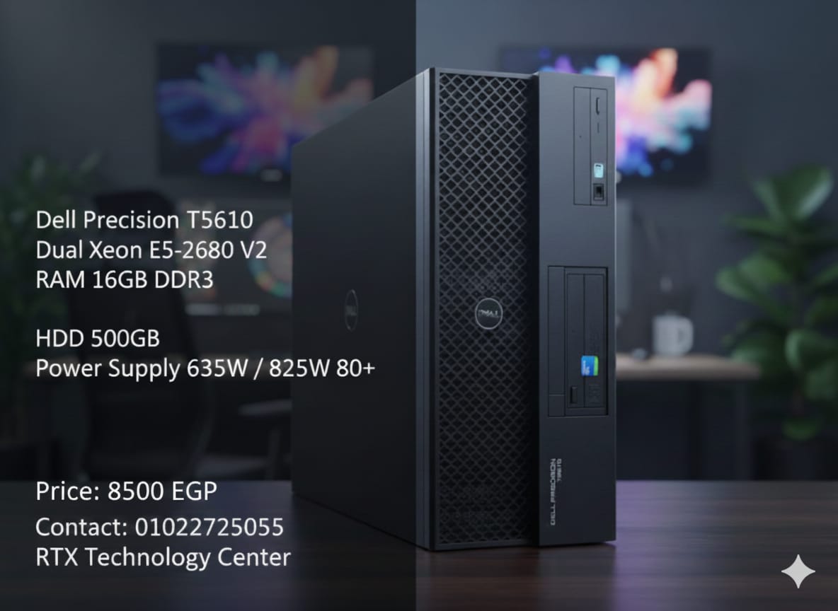 Dell T5610 processors2- 2680 v5 Ram16-DDR3 harh 500 باور سبلاي 635/825